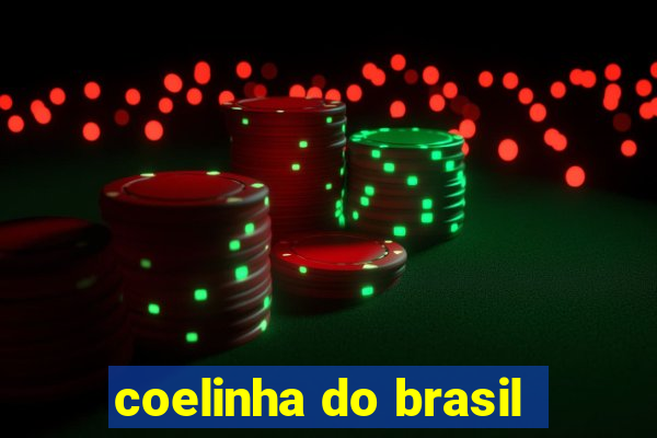 coelinha do brasil
